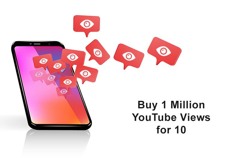 Buy 1 Million YouTube Views for 10