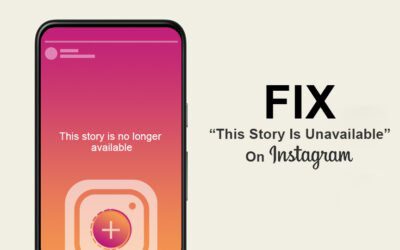 Understanding What “This Story Is Unavailable on Instagram” Means On Instagram