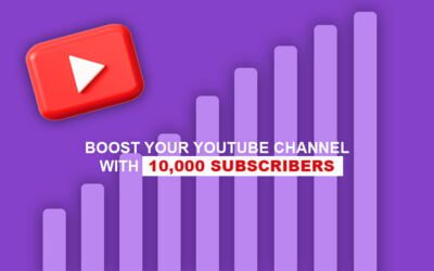 Boost Your YouTube Channel With 10,000 Subscribers | Buy Real YouTube Subscribers