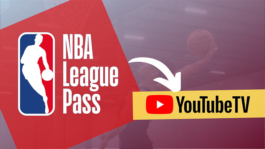 How To Add NBA League Pass to YouTube TV
